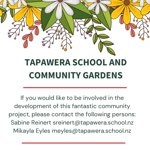 Tapawera School would like to invite any interested locals to join us in the development of the school and community garden.s